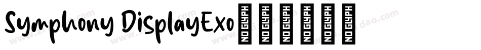 Symphony DisplayExo字体转换
